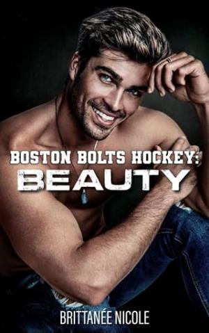 Beauty (Boston Bolts Hockey #5)