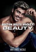 Beauty (Boston Bolts Hockey #5)