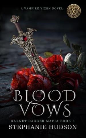 Blood Vows (Garnet Dagger Mafia #3)