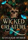 Wicked Creature (Rogue Fae #1)
