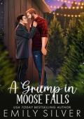 A Grump in Moose Falls (Moose Falls #2)