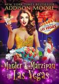 Murder and Marzipan in Las Vegas (MURDER IN THE MIX #54)