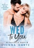 Wed to You (Southern Heat #3)