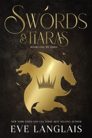Swords & Tiaras: Books #1-3