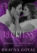 Reckless (Imperfectly Perfect #2)