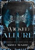 Wicked Allure (The Immortal Reign #4)