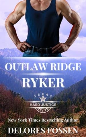 Outlaw Ridge: Ryker (Hard Justice: Outlaw Ridge #9)