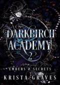 Embers and Secrets (Darkbirch Academy #2)