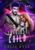 The First Child (STARLIGHT CHRISTMAS)