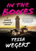 In the Bones (North Country #1)
