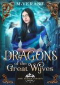 Dragons of the Great Wyves: Fire and Song (Jane Austen Fantasy #3)