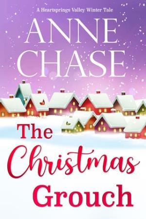 The Christmas Grouch (Heartsprings Valley Winter Tale #7)