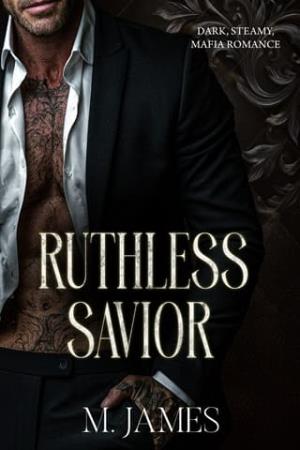 Ruthless Savior