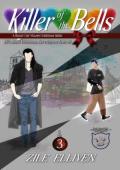 Killer of the Bells (A Really Gay Villain Christmas #3)