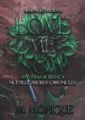 Love Me Now: Antonias & Bianca