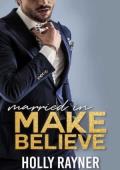 Married In Make Believe (Vows and Veils #2)