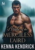 Bride of the Merciless Laird (Sparks and Tartans #14)