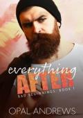 Everything After (Bad Beginnings #1)