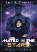 Mated in the Stars (Galactic Courtship #25)