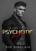 Psychotic Faith (The Rosetti Family Chicago #2)