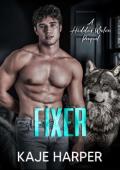 Fixer (Hidden Wolves: prequel)