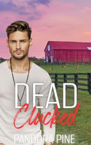 Dead Clucked (Cold Case Psychic #39)