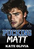 Pucking Matt (The Honey Badger Puckers #2)