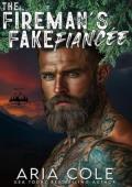The Fireman’s Fake Fiancée (Men of Copper Mountain #9)