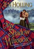 My Shadow Warrior (MacDonell Brides #3)