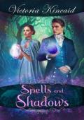 Spells and Shadows (Pride and Prejudice Variation)