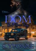 Dom 4 (The Miami King #4)