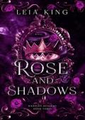Rose and Shadows (WRAEVEN ACADEMY #3)