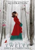 Mr. Darcy’s Twelve Days of Christmas (Pride and Prejudice Variation)