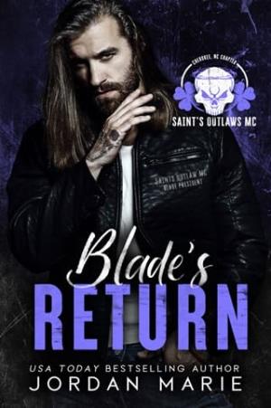 Blade’s Return (Saint’s Outlaws MC: Cherokee, NC #1)