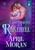 Confessions of a Rakehell (The Rakehells of Mayfair #2)