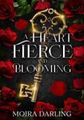 A Heart Fierce and Blooming (Her Fangs in My Heart #3)
