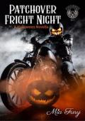 Patchover Fright Night (Phoenix MC: Halloween)