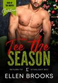 Tee the Season (Return to Starlight Bay #23)