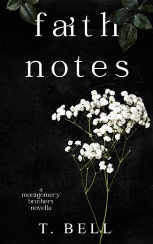 Faith Notes (The Montgomery Brothers #4)