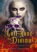 Left Hand of the Divine (A G.R.I.M Tale #2)