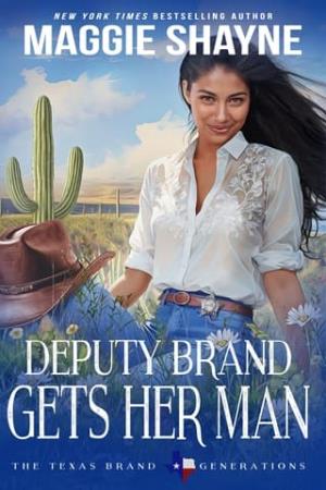Deputy Brand Gets Her Man (The Texas Brand: Generations #3)
