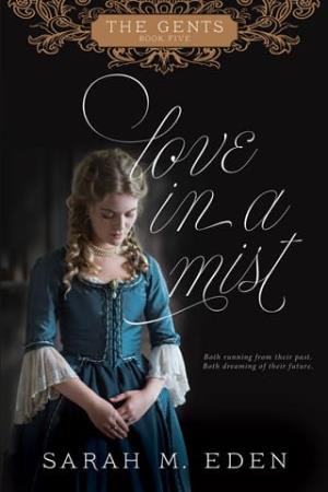 Love in a Mist (The Gents #5)
