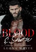 Blood & Snow (Silent Nights, Sinful Nights #1)