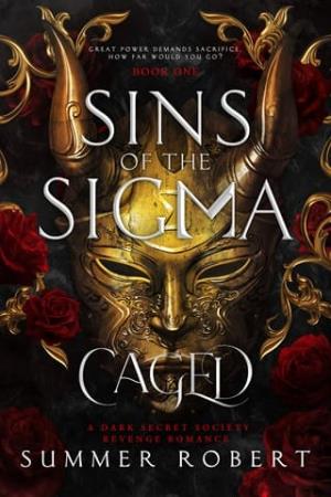 Caged (Sins of the Sigma #1)