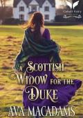 A Scottish Widow for the Duke (Scottish Duchesses #4)