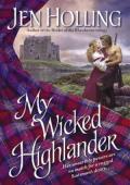 My Wicked Highlander (MacDonell Brides #1)