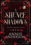 A Silence of Shadows (Whisperbound #1)