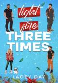 Light My Fire Three Times (Coyote Glen #2)