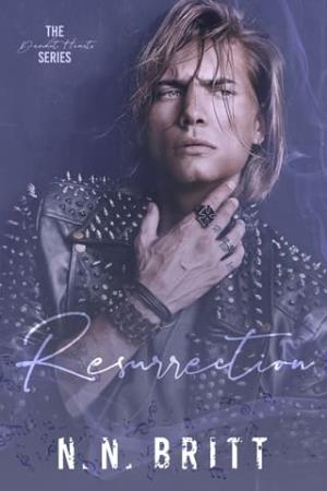Resurrection (The Deviant Hearts #3)