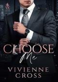 Choose Me (Crown or Fire #1)